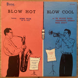 Herbie Fields And His Sextet, The Melrose Avenue Conservatory Chamber Music Society – Blow Hot, Blow Cool, Australia 1955 10" LP Festival Records – FR10-862