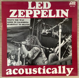 Led Zeppelin – Acoustically. 1972 Australian Atlantic – EPA-228 7" EP