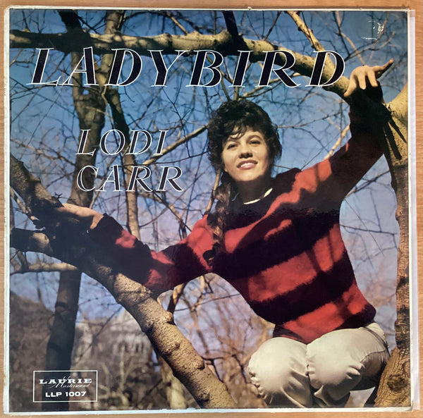 Lodi Carr – Ladybird, Australia 1960 Top Rank International – TRL-8554 (Mono) Vinyl LP