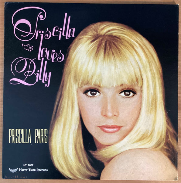 Priscilla Paris ‎– Priscilla Loves Billy, US 1969 Happy Tiger Records ‎– HT 1002