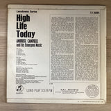 Ambrose Campbell – High Life Today. UK 1966 Columbia – SX 6081 - Mono (Promo.) Vinyl LP