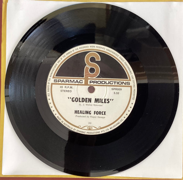 Healing Force – Golden Miles, 7" Single, Australia 1971, Sparmac Productions – SPR009