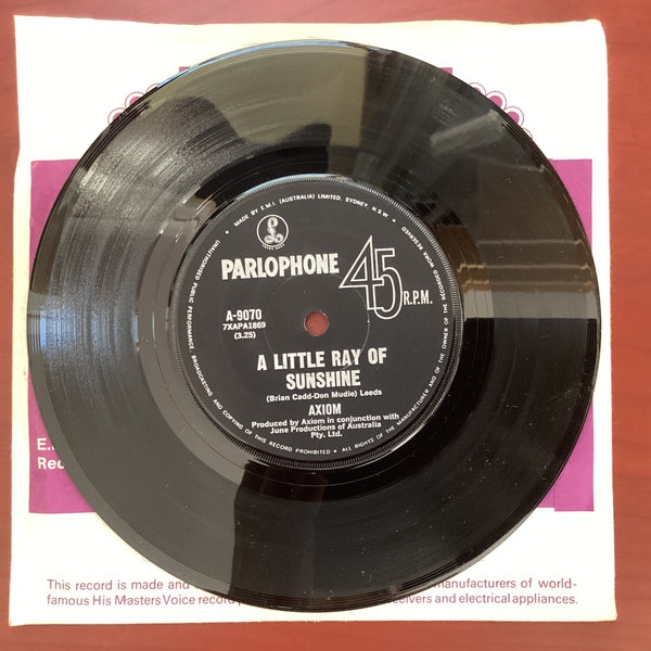 Axiom – A Little Ray Of Sunshine, 7" Single, Australia 1970, Parlophone – A-9070