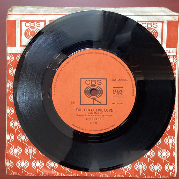 The Groop ‎– You Gotta Live Love, 7" Single, Australia 1968, CBS ‎– BA-221640