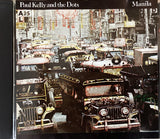 Paul Kelly And The Dots – Manila, Australia 1990 CD, Mushroom – D19466