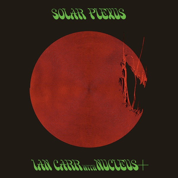 Ian Carr With Nucleus - Solar Plexus, Be With Records ‎– BEWITH127LP Vinyl LP