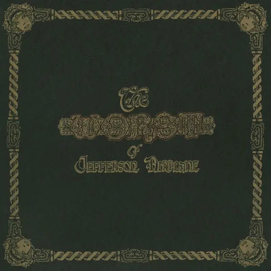 Jefferson Airplane The Worst Of Jefferson Airplane LP, classic rock, vintage gold lettering, collectible vinyl.