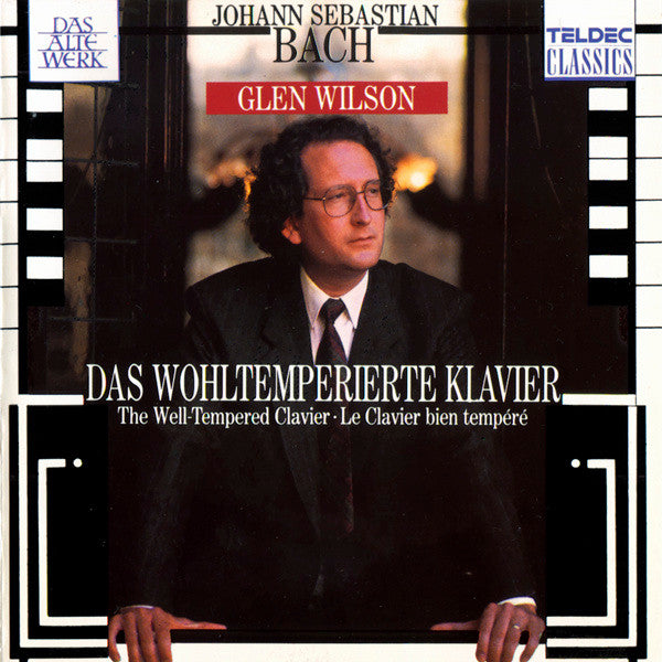 Johann Sebastian Bach - Glen Wilson, The Well-Tempered Clavier. 1989 Germany Teldec Classics 244 918-2 ZA