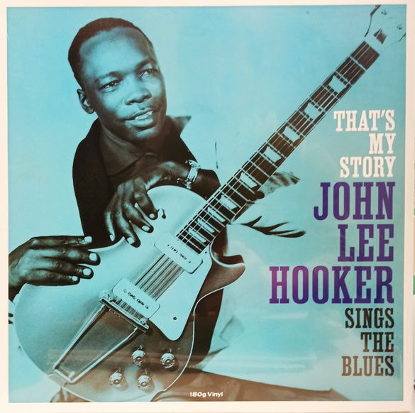 John Lee Hooker – That's My Story, John Lee Hooker Sings The Blues. Vinyl LP