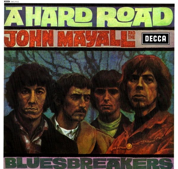 John Mayall And The Bluesbreakers – A Hard Road, Vinyl LP