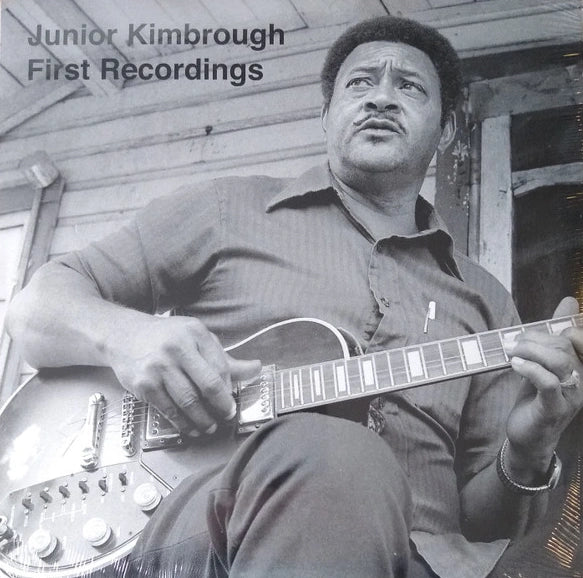 Junior Kimbrough – First Recordings, Vinyl LP