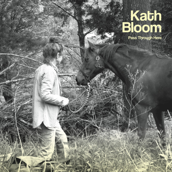 Kath Bloom ‎– Pass Through Here, Vinyl LP