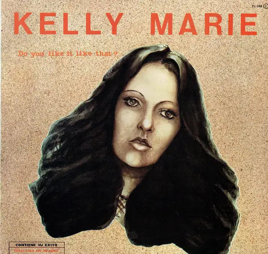 Kelly Marie ‎– Do You Like It Like That?, Spain 1980 Vinyl LP