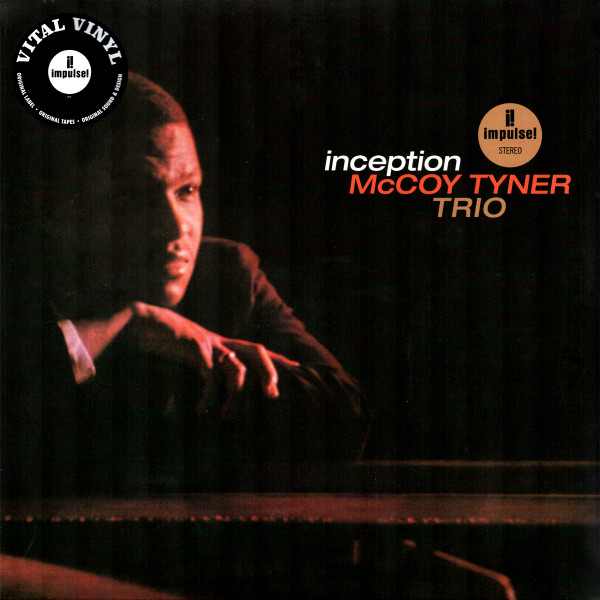 Album cover of 'Inception' by McCoy Tyner Trio with McCoy Tyner at a piano.