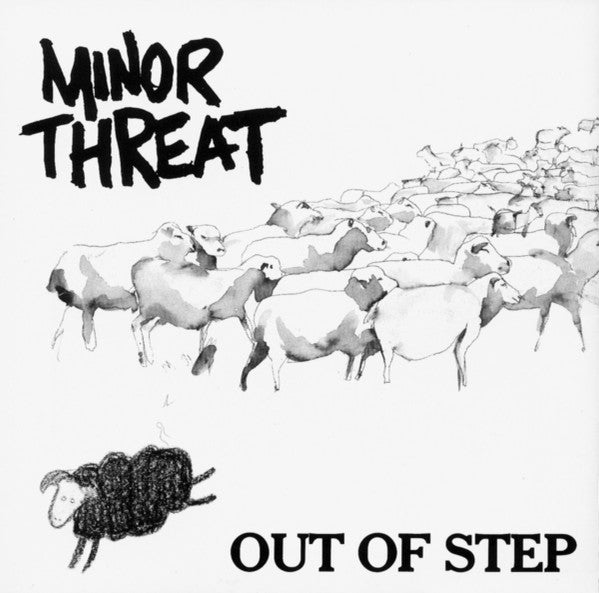 Vinyl LP cover of 'Minor Threat - Out Of Step' featuring a black and white illustration of sheep.