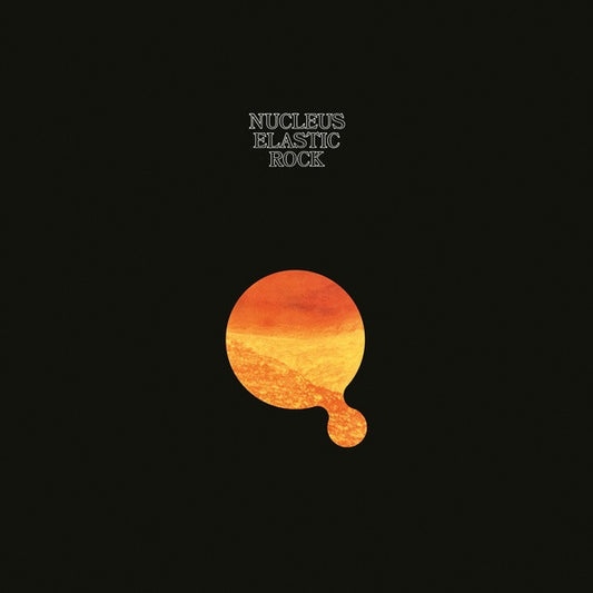 Nucleus – Elastic Rock, Be With Records ‎– BEWITH125LP Vinyl LP