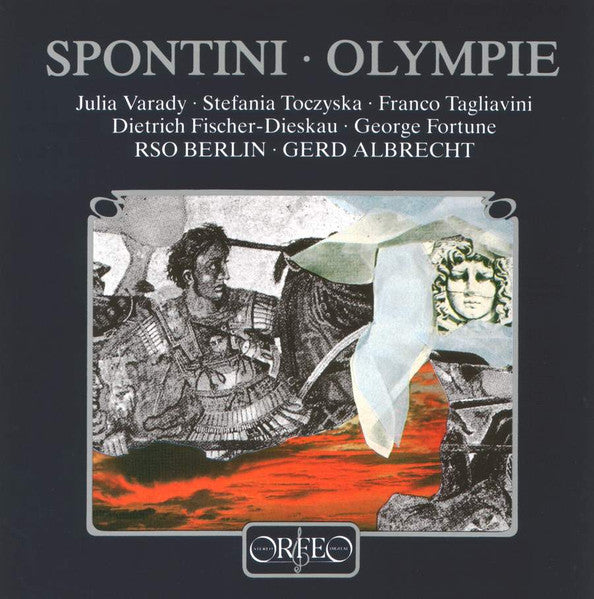 Spontini – Olympie, Julia Varady, RSO Berlin, Gerd Albrecht, 1987 Swiss Orfeo – C 137 862 H 2xCD