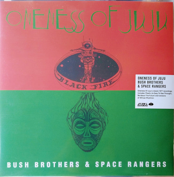 Oneness Of Juju ‎– Bush Brothers & Space Rangers, Strut ‎– STRUT255LP, Vinyl LP