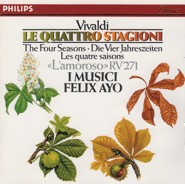 Vivaldi . The Four Seasons . I Musici . Félix Ayo, W. Germany Philips Classics – 416 611-2