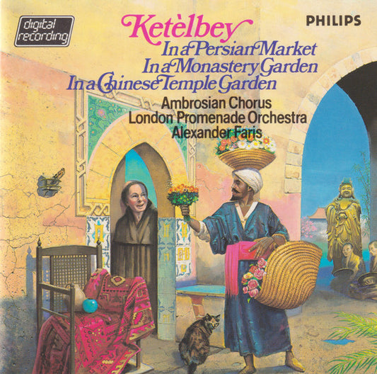 Ketelbey -  In A Persian Market / In A Monastery Garden. West Germany Philips ‎– 400 011-2 (Blue Face)