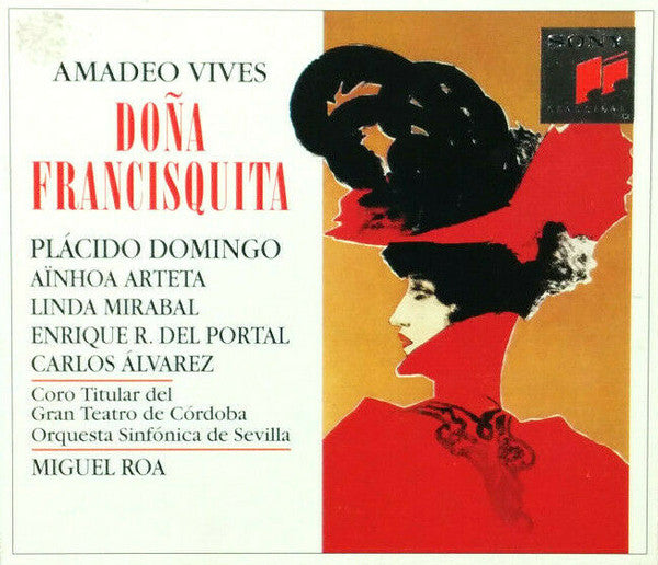 Amadeo Vives - Doña Francisquita . Miguel Roa . Plácido Domingo, EU 1994 Sony Classical – S2K 66 563 2xCD Box Set