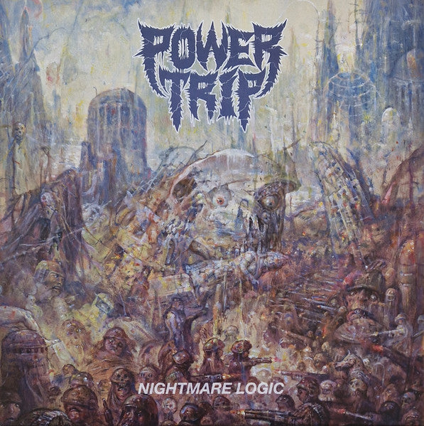 Power Trip – Nightmare Logic, E.U. Vinyl LP