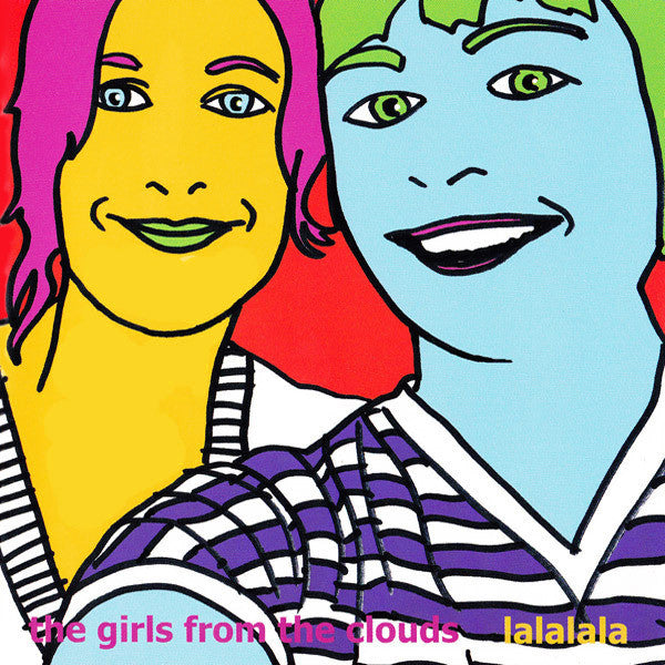 The Girls From The Clouds – Lalalala,  Australia 2005 Candle Records – can 2457 CD / EP
