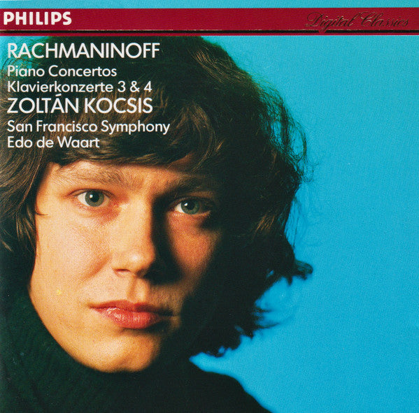 Rachmaninoff - Piano Concertos 3 & 4 Zoltán Kocsis, Edo De Waart, W. Germany 1985 Philips 411 475-2