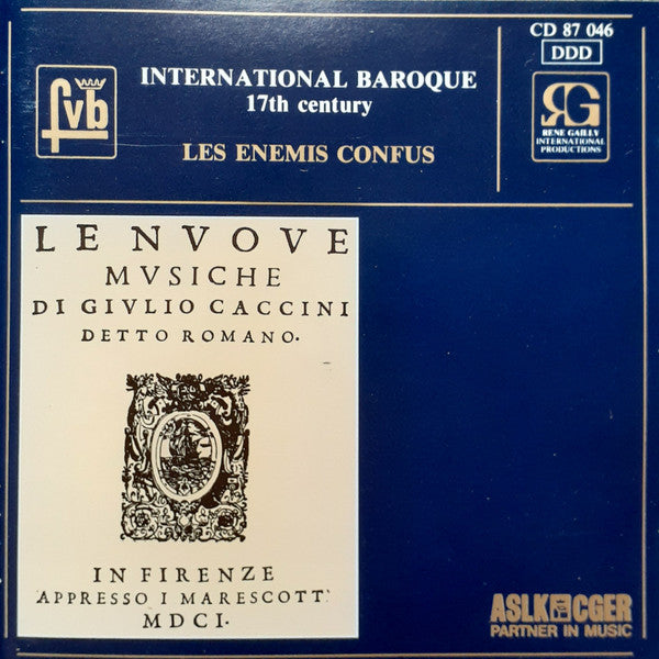 Les Enemis Confus – International Baroque - 17th Century, René Gailly International Productions CD 87 046