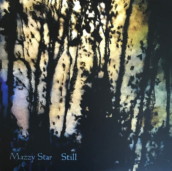 Mazzy Star ‎– Still, 2018 Rhymes Of An Hour Records ‎– Rhymes 006. 180g EP