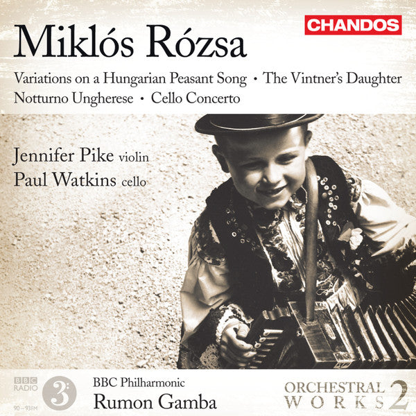 Rózsa: Orchestral Works, VOL.2 BBC Phil., Gamba, Pike, Watkins, UK 2011 Chandos CHAN 10674