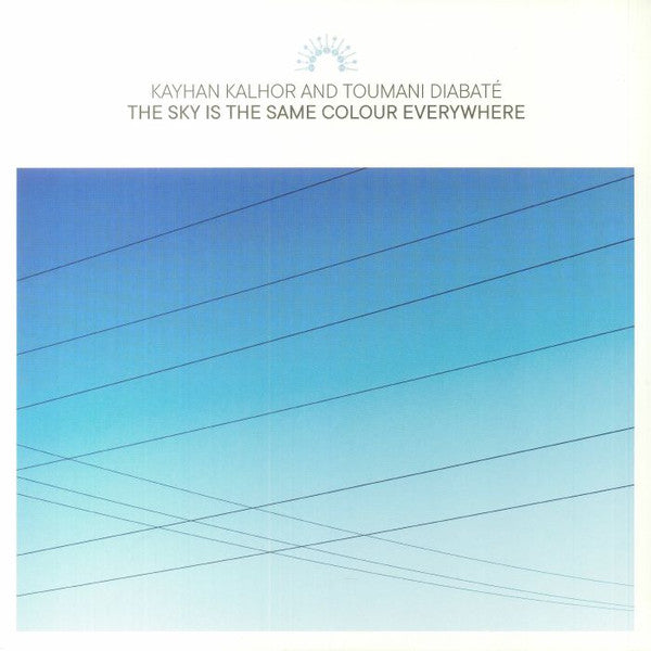 Kayhan Kalhor And Toumani Diabaté – The Sky Is The Same Colour Everywhere, Real World Records Vinyl LP