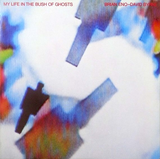 Brian Eno - David Byrne, My Life In The Bush Of Ghosts. Japan 1982 Sire – P-6489 Vinyl LP