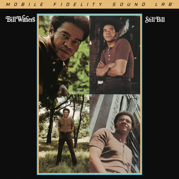 Bill Withers ‎–  Still Bill, MoFi 180g Numbered MFSL 1-525 Vinyl LP