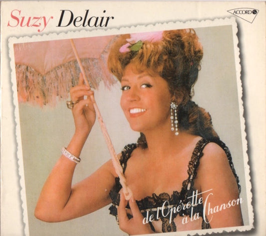 Suzy Delair – De L'Opérette À La Chanson, France 2003 Accord – 476 1222
