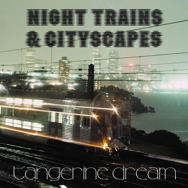 Tangerine Dream Night Trains and Cityscapes, Clear Vinyl LP (RSD 2026)
