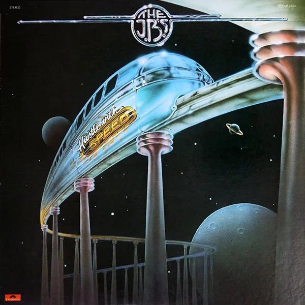 The J.B.'s ‎– Hustle With Speed, 1975 Polydor ‎– MP 2503, Japan Vinyl LP
