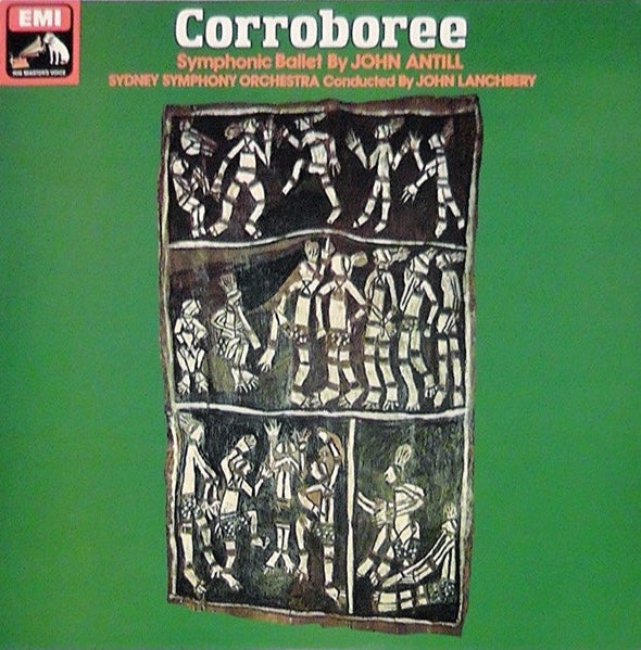 Corroboree - Symphonic Ballet by John Antill, EMI Records Australia CDOASD 793060