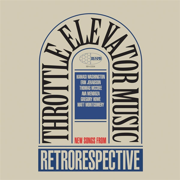 cover art of Retrorespective vinyl LP by Throttle Elevator Music feat. Kamasi Washington
