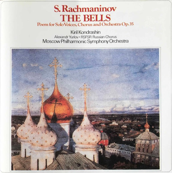 S. Rachmaninov - The Bells - Poem For Solo Voices - Kiril Kondrashin, Japan 1992 VICC-2089