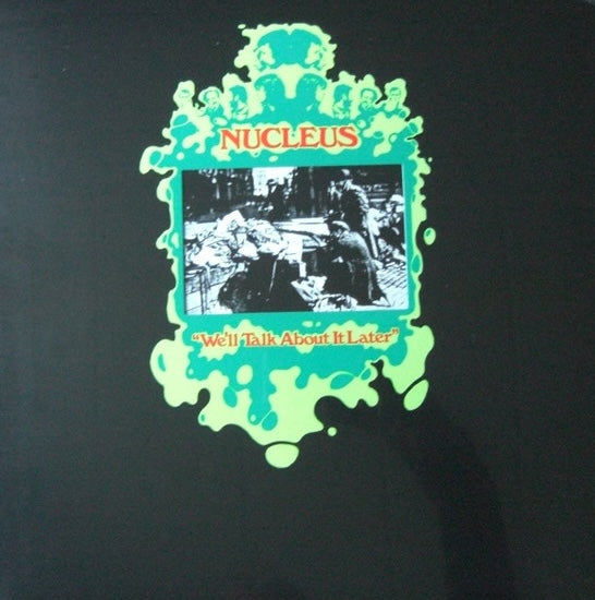 Nucleus – We'll Talk About It Later, Be With Records ‎– BEWITH126LP Vinyl LP