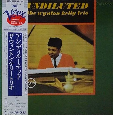 Wynton Kelly - Undiluted, 1984 Verve Records 23MJ 3391 Japan Vinyl + OBI