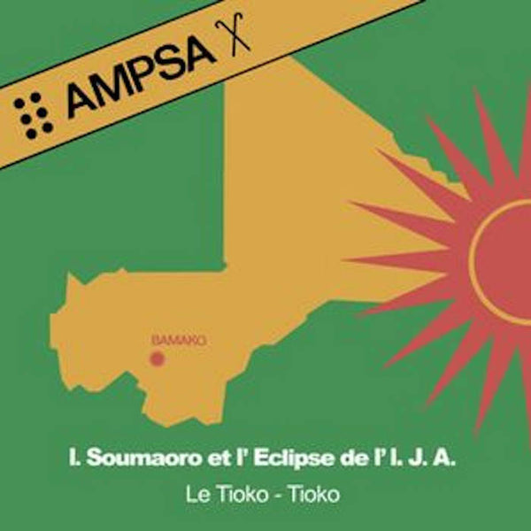 Idrissa Soumaoro Et L'Eclipse De L'I.J.A - Le Tioko-Tioko, Vinyl LP
