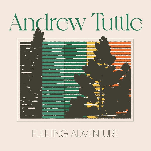Andrew Tuttle - Fleeting Adventure, Vinyl LP