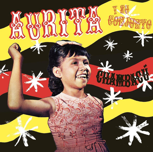 Aurita Y Su Conjunto - Chambacu, Vinyl LP