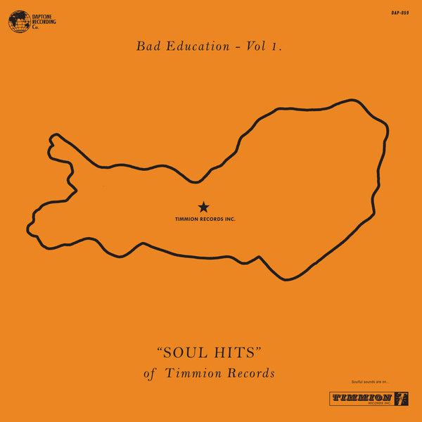 Various Artists - Bad Education Vol. 1: Soul Hits of Timmion Records, Vinyl LP