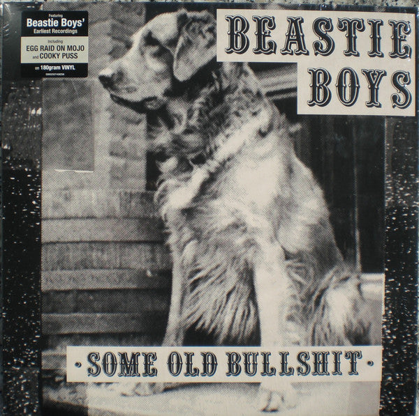 Beastie Boys album cover featuring a black and white image of a dog, with the title 'Some Old Bullshit' printed on the cover.
