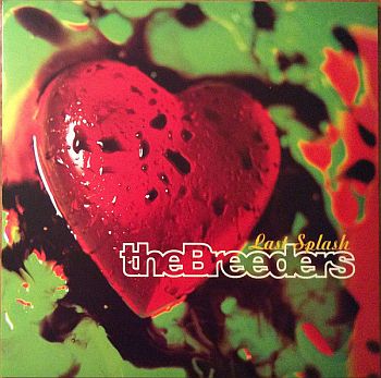 The Breeders - Last Splash, Vinyl LP