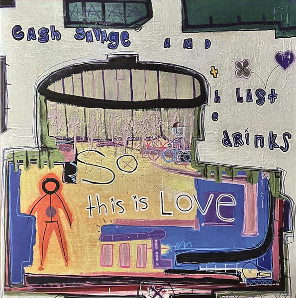 sleeve art of So This Is Love pink vinyl LP by Cash Savage And The Last Drinks