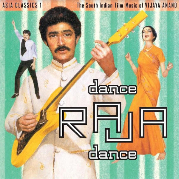 Vijaya Anand - Dance Raja Dance: The South Indian Film Music Of Vijaya Anand, Vinyl LP